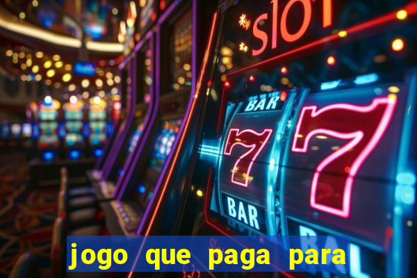 jogo que paga para jogar de verdade